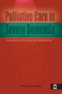 Palliative Care in Severe Dementia