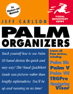 Palm Organizers Visual QuickStart Guide - Carlson, Jeff