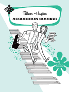 Palmer-Hughes Accordion Course, Bk 3: For Group or Individual Instruction