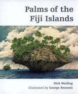 Palms of the Fiji Islands