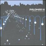 Palomar III: Revenge of Palomar