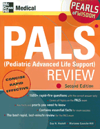 Pals Review: Pediatric Advanced Life Support