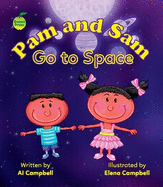 Pam and Sam Go to Space