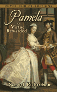 Pamela: Or, Virtue Rewarded
