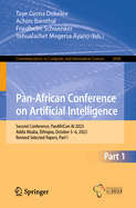Pan-African Conference on Artificial Intelligence: Second Conference, PanAfriCon AI 2023, Addis Ababa, Ethiopia, October 5-6, 2023, Revised Selected Papers, Part I