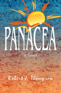 Panacea - Thompson, Robert J