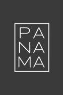 Panama: A Notebook and Travel Journal