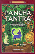 Panchatantra: A Vivid Retelling of India's Most Famous Collection of Fables