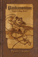 Pandamonium - Book 1: Death of a King