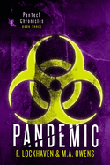 Pandemic (Book 3): PanTech Chronicles