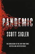 Pandemic: Infected Book 3