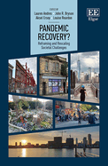 Pandemic Recovery?: Reframing and Rescaling Societal Challenges