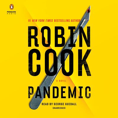 Pandemic - Cook, Robin, and Guidall, George (Read by)