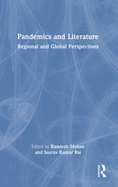 Pandemics and Literature: Regional and Global Perspectives