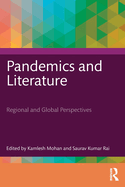 Pandemics and Literature: Regional and Global Perspectives