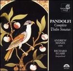 Pandolfi: Complete Violin Sonatas