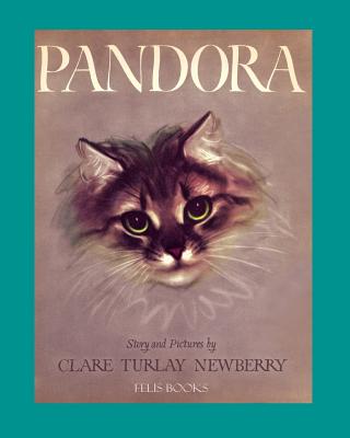 Pandora - Trujillo, Felicia N, and Newberry, Clare Turlay