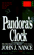 Pandora's Clock: Hour by Hour, the Terror Is Rising, But One Man Won't Be Denied