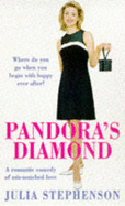 Pandora's Diamond - Stephenson, Julia