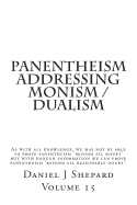 Panentheism Addressing Monism / Dualism