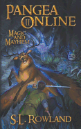 Pangea Online: Magic and Mayhem