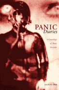 Panic Diaries: A Genealogy of Panic Disorder