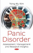 Panic Disorder: Assessment, Management and Research Insights