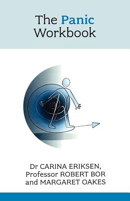 Panic Workbook - Eriksen, Carina, and Bor, Robert