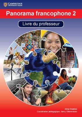 Panorama francophone 2 Livre du Professeur with CD-ROM - Hawkes, Irene, and Ollerenshaw, Jenny (Editor)