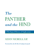 Panther and the Hind: A Theological History of Anglicanism
