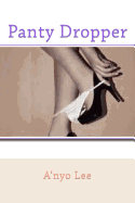 Panty Dropper