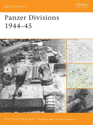 Panzer Divisions 1944-45 - Battistelli, Pier Paolo