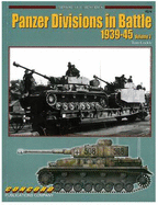 Panzer Divisions in Battle 1939-45