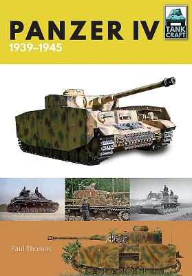 Panzer IV: 1939-1945 - Thomas, Paul