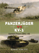 Panzerjager Vs KV-1: Eastern Front 1941-43