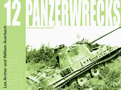Panzerwrecks 12: German Armour 1944-45