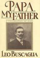 Papa, My Father: A Celebration of Dads