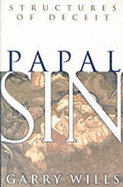 Papal Sin: Structures of Deceit