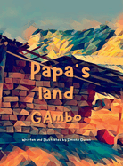 Papa's Land Gambo