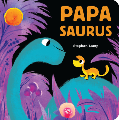 Papasaurus - Lomp, Stephan