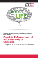 Papel de Enfermera en el tratamiento de la Obesidad