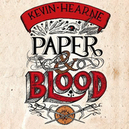 Paper & Blood: Book 2 of the Ink & Sigil series