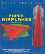 Paper Creations: Paper Airplanes Book & Gift Set