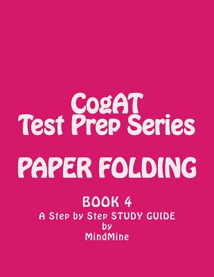 Paper Folding- Cogat Test Prep Series Non Verbal - Mine, Mind