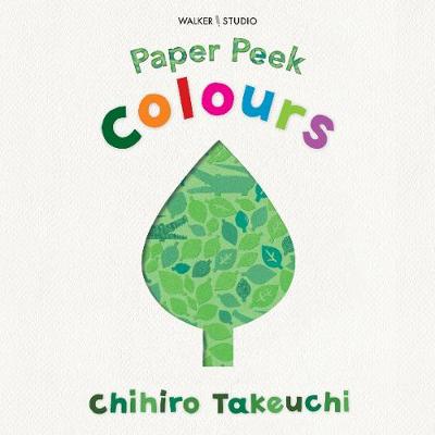Paper Peek: Colours - Takeuchi, Chihiro