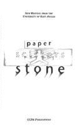 Paper Scissors Stone: New Writing from the MA in Creative Writing at UEA
