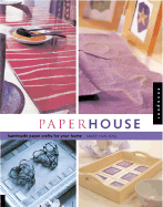 Paperhouse: Handmade Paper Crafts for Your Home - Hall, Mary Ann