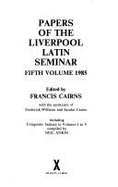 Papers of the Liverpool Latin Seminar, Vol 5, 1985