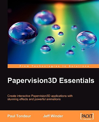 Papervision3d Essentials - Tondeur, Paul, and Winder, Jeff