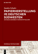 Papierherstellung Im Deutschen S?dwesten